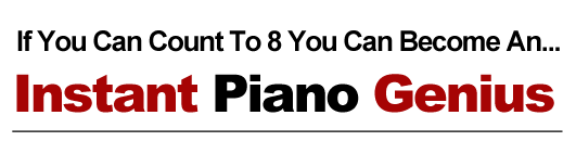 Instant Piano Genius: Learn To Play Piano Like An Expert Quickly